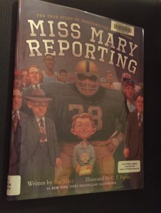 Miss Mary Reporting