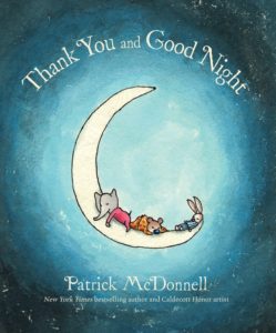 Thank You and Good Night by Patrick McDonnel