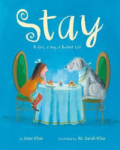 STAY by Kate Klise