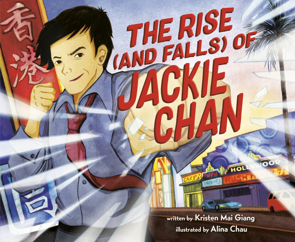 The cover of the book, showing Jackie Chan punching toward the viewer. A street scene with shops and a Hollywood theater in the background.